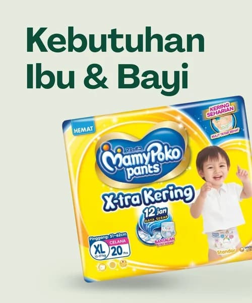 Kebutuhan Ibu & Bayi